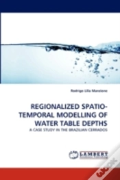 Capa do artigo Regionalized Spatio-Temporal Modelling Of Water Table Depths