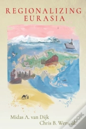 Regionalizing Eurasia