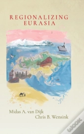 Regionalizing Eurasia