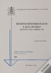 Registos Meteorológicos e Água do Solo