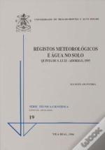 Registos Meteorológicos e Água do Solo