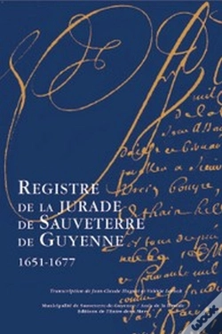 Capa do artigo Registre De La Jurade De Sauveterre-De-Guyenne (1651-1677)