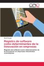 Registro De Software Como Determinantes De La Innovacion En Empresas - Preview