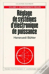 Reglages De Systemes D'Electronique De Puissance Vol.2