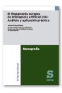 Reglamento Europeo De Inteligencia Artificial (Ia) Analisis Y Aplicacion Practic - Preview