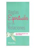 Reglas Espirituales De Las Relaciones
