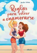Reglas Para Volver A Enamorarse