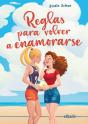 Reglas Para Volver A Enamorarse - Preview