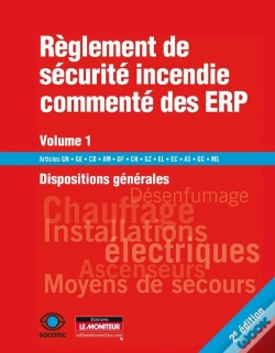 Capa do artigo Règlement De Sécurité Incendie Commenté Des Erp T.1 ; Dispositions Générales (2e Édition)