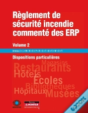 Capa do artigo Règlement De Sécurité Incendie Commenté Des Erp T.2 ; Dispositions Particulières (2e Édition)