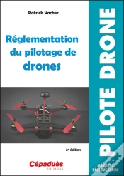 Capa do artigo Réglementation Du Pilotage De Drones (2e Édition)