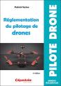 Réglementation Du Pilotage De Drones (4e Édition) - Preview