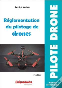 Capa do artigo Réglementation Du Pilotage De Drones (4e Édition)