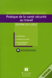 Capa do artigo Reglementation En Sante Securite Au Travail - Definitions, Articles De Codes, Jurisprudences Comment