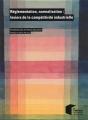 Reglementation, Normalisation : Leviers De La Competitivite Industrielle - Preview