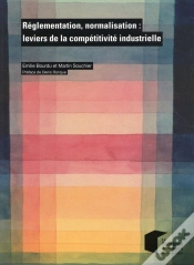 Capa do artigo Reglementation, Normalisation : Leviers De La Competitivite Industrielle