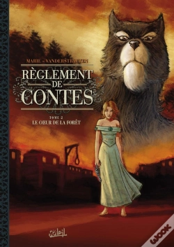 Capa do artigo Règlements De Contes Tome 2 ; Le Coeur De La Forêt