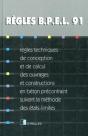 Règles Bpel 91 : Règles Techniques De Conception Et De Calcul Des Ouvrages Et Constructions En Béton Précontraint, Suivant La Méthode Des États-Limite - Preview