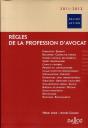 Règles De La Profession D'Avocat (Édition 2010-2011) - Preview