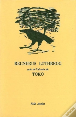 Capa do artigo Regnerus Lothbrog ; L'Histoire De Toko