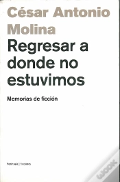 Capa do artigo Regresar A Donde No Estuvimos.