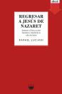 Regresar A Jesús De Nazaret - Preview