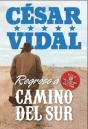 Regreso A Camino Del Sur   - Preview