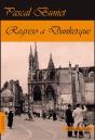 Regreso A Dunkerque - Preview