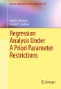 Regression Analysis Under A Priori Parameter Restrictions - Preview