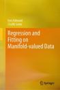 Regression And Fitting On Manifold-Valued Data - Preview
