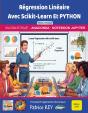 Régression Linéaire Avec Scikit-Learn Et Python : Niveau Débutant - Edition 2026 - Preview
