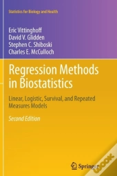 Regression Methods In Biostatistics