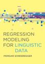 Regression Modeling For Linguistic Data - Preview
