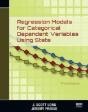 Regression Models For Categorical Dependent Variables Using Stata, Third Edition - Preview