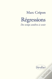 Régressions : Des Temps Sombres À Venir