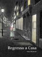 Regresso a Casa - Preview