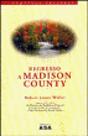 Regresso a Madison County - Preview