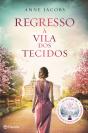 Regresso à Vila dos Tecidos - Preview