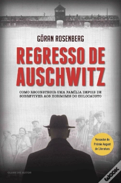 Capa do artigo Regresso de Auschwitz