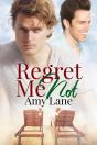 Regret Me Not - Preview