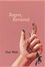 Regret, Revisited - Preview