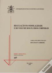 Regulaçäo da Osmolalidade e do Volume dos Fluidos Corporais 