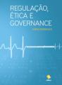 Regulação, Ética e Governance - Preview