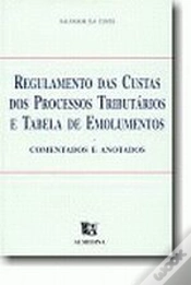 Capa do artigo Regulamento das Custas dos Processos Tributários e Tabela de Emolumentos
