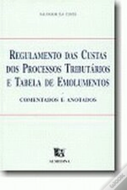 Capa do artigo Regulamento das Custas dos Processos Tributários e Tabela de Emolumentos
