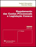 Regulamento das Custas Processuais e Legislação Conexa