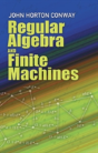 Regular Algebra And Finite Machines - Preview
