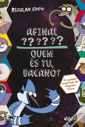 Capa do artigo Regular Show - Afinal Quem És Tu, Bacano?