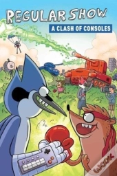 Regular Show Ogn 3: A Clash Of Consoles