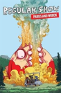 Regular Show Ogn 4 Parks And Wreck - Preview